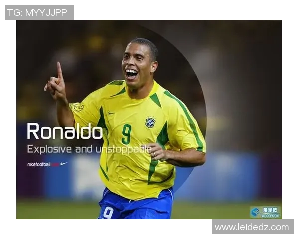 天下足球罗纳尔多传奇生涯回顾与影响力分析